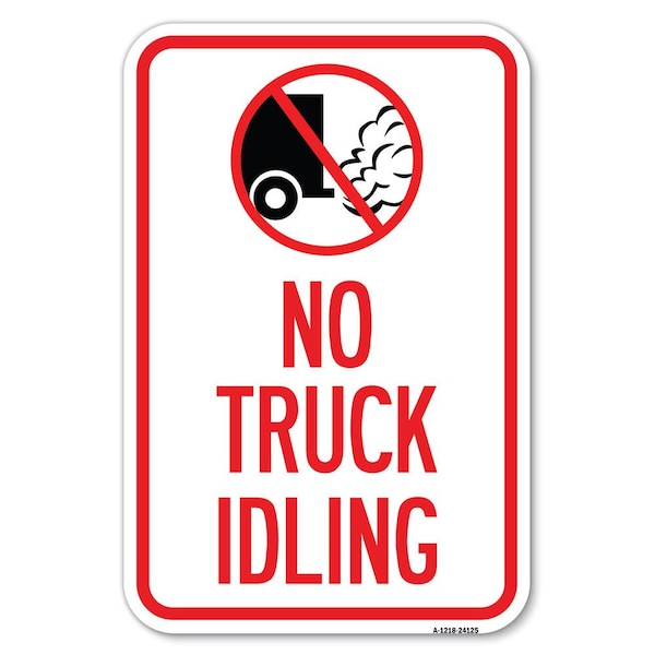 Signmission Driveway Sign No Truck Idling with Graphic Heavy-Gauge Aluminum Sign, 12" x 18", A-1218-24125 A-1218-24125 - main